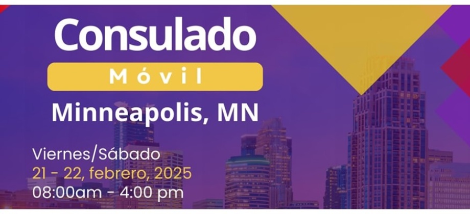 Jornada de Consulado Móvil en Minneapolis, MN se realizará el 21 y 22 de febrero de 2025