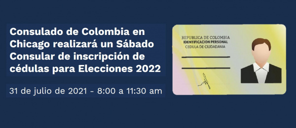 Consulado de Colombia en Chicago realizará Sábado Consular de inscripción de cédulas para as elecciones de 2022